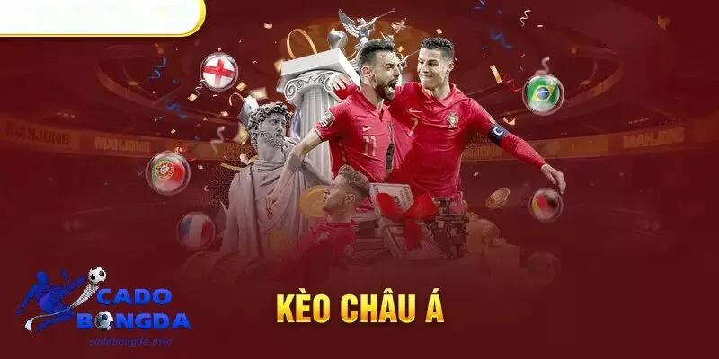 Cách đọc kèo Châu Á cho người chơi
